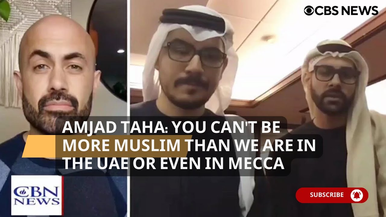 Amjad Taha on CBNNews: you can't be more Muslim than we are in the UAE or even in Mecca