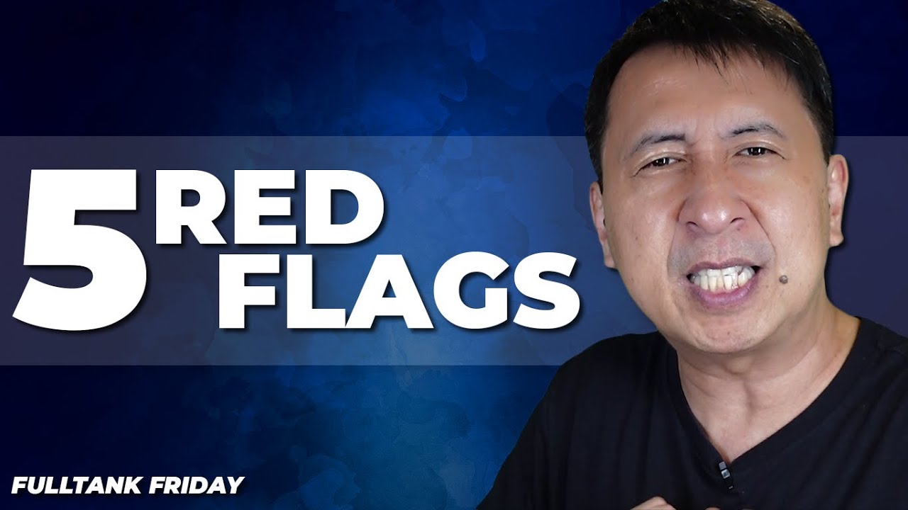 FULLTANK FRIDAY (ENGLISH): 5 Red Flags To Watch For In A Partner