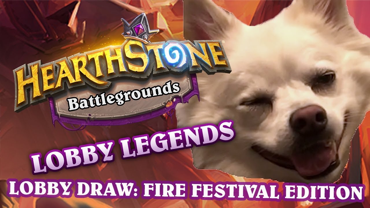Lobby Legends Lobby Draw: Fire Festival Edition