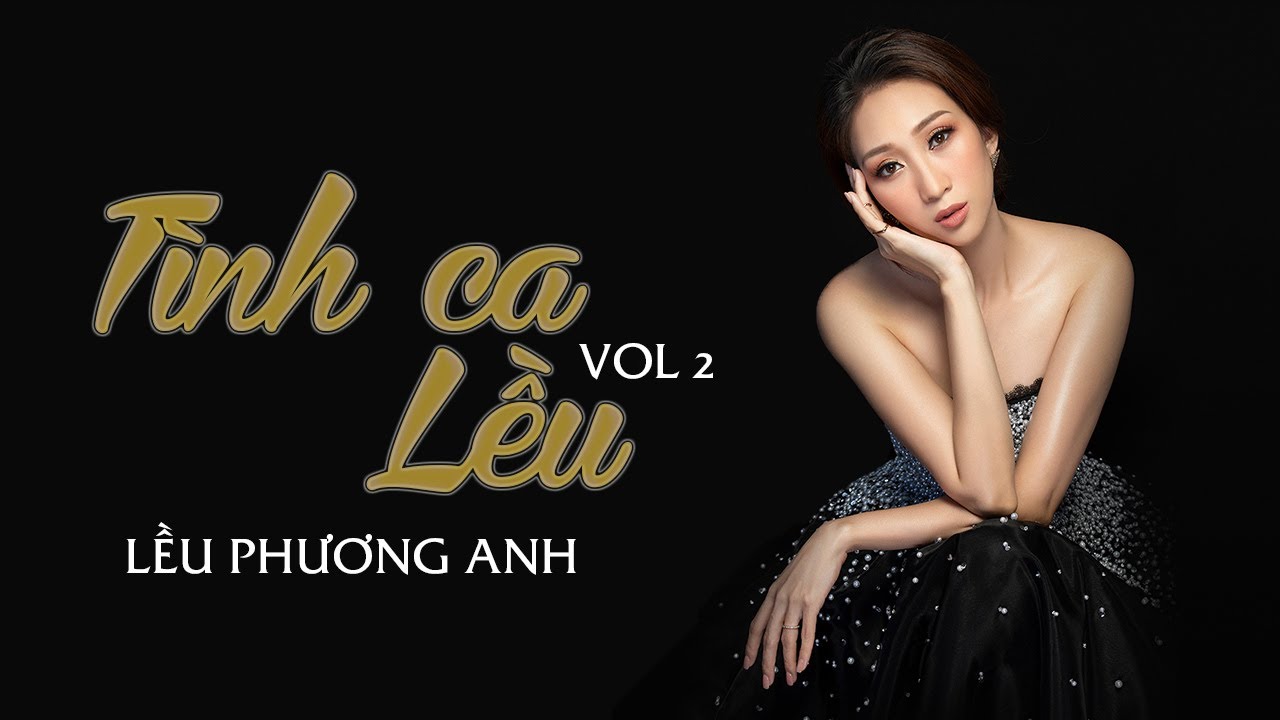 Tình Ca Lều Vol 2 | Lều Phương Anh | Niệm Khúc Cuối | Những Bài Tình Ca Nhẹ Nhàng Sâu Lắng