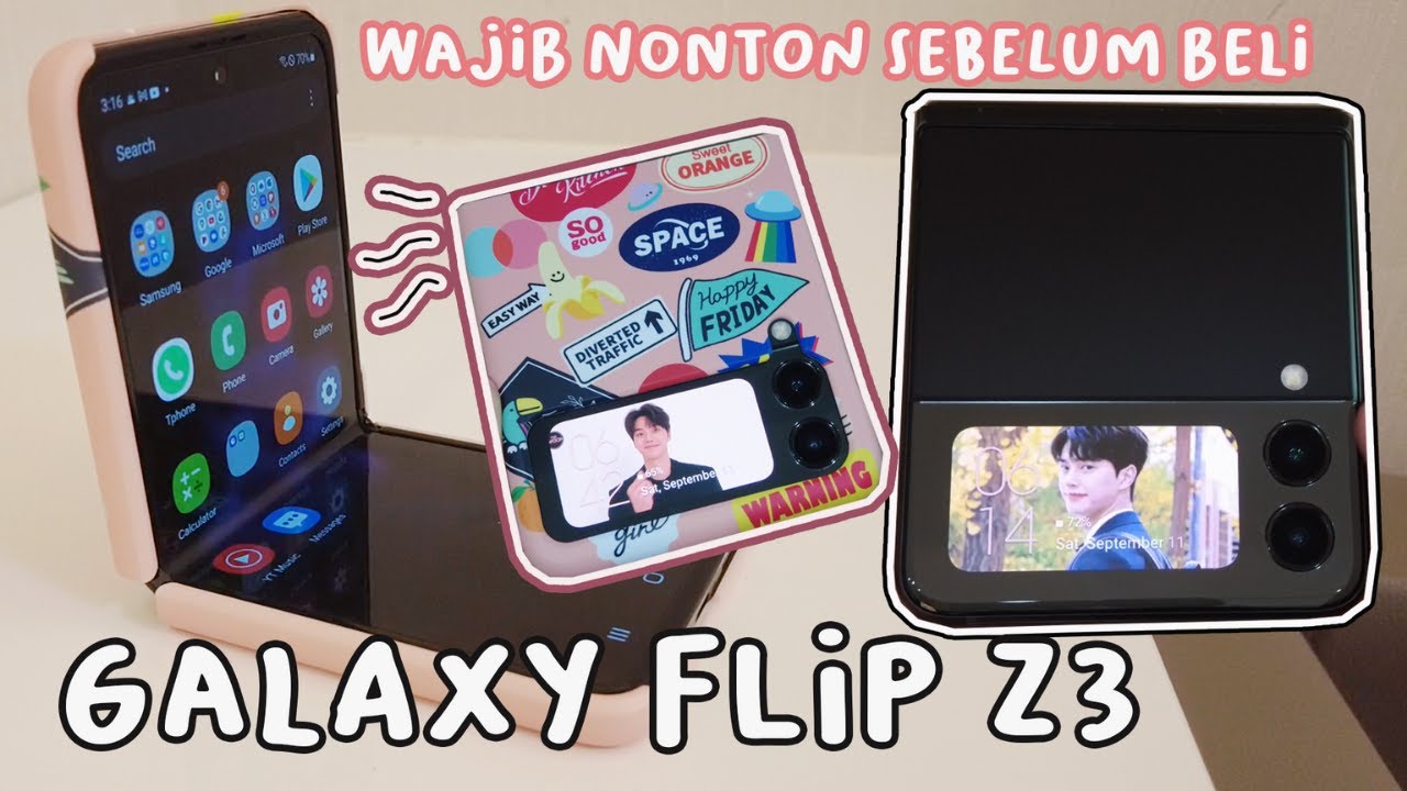 10 FITUR UNIK  YANG WAJIB KAMU COBA DI GALAXY Z FLIP 3 , KAMU PASTI SUKA !