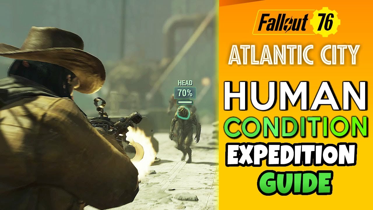Fallout 76 The Atlantic City: Human Condition (Состояние человека) Руководство по одиночной игре ...