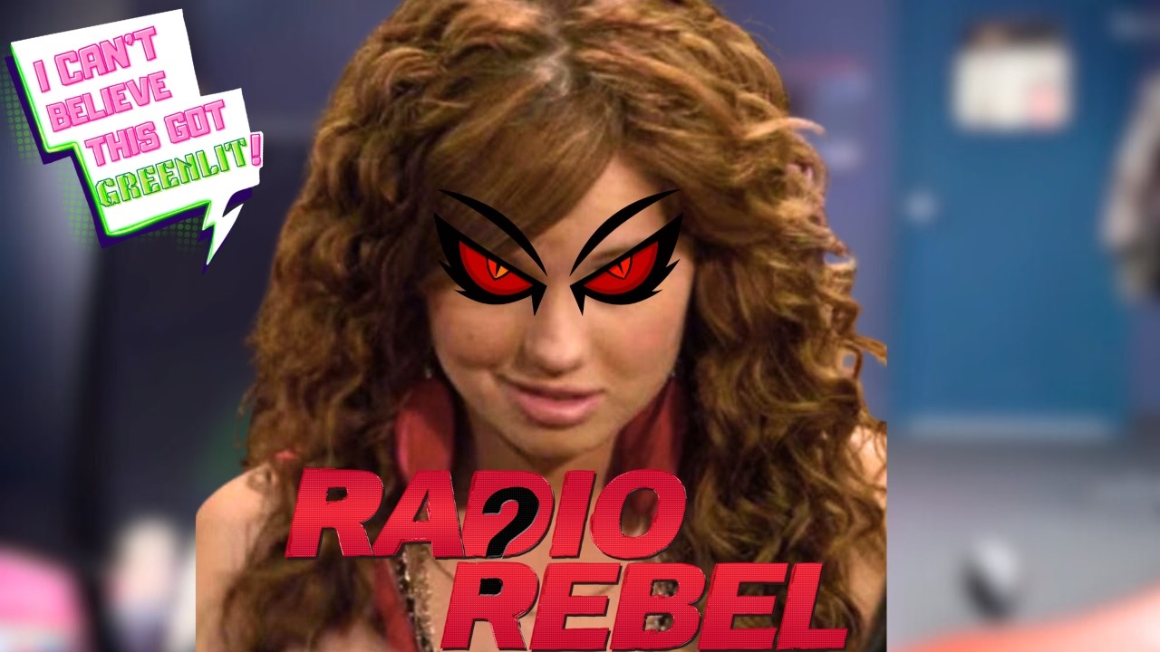 Radio Rebel - I Can't Believe This Got Greenlit! (ft. Maddie Kutza & Nicole Spirito)