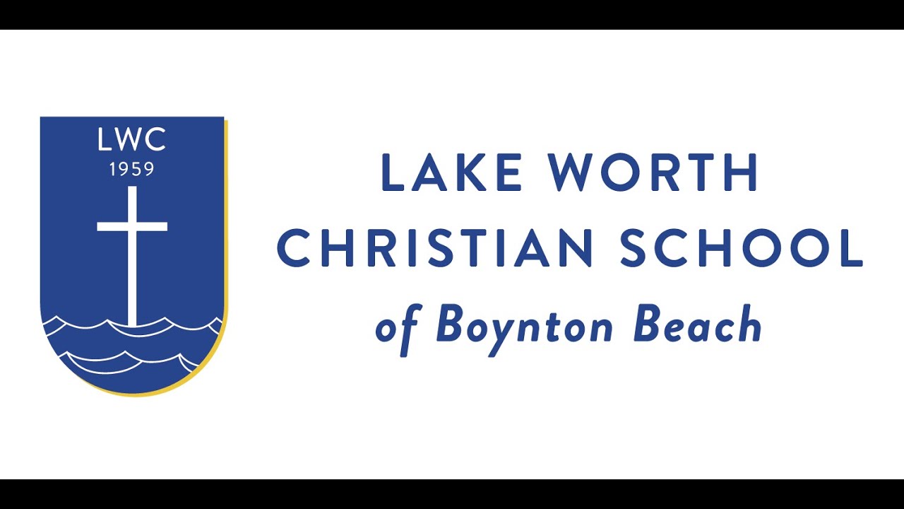Lake Worth Christian School - Introduction Video