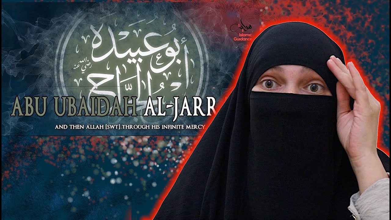 Muslimah REACTS to Abu Ubaidah Ibn Al Jarrah RA