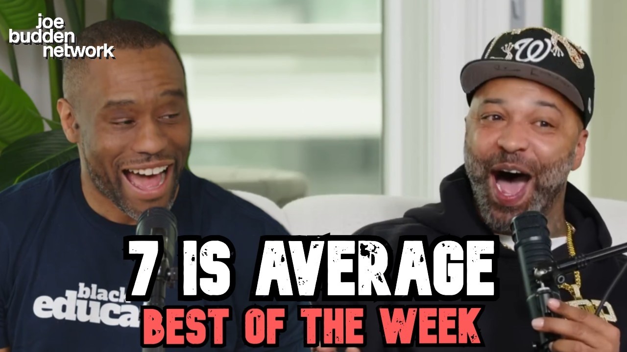 The Male Feminist | BEST OF THE WEEK #53 | Joe Budden Podcast