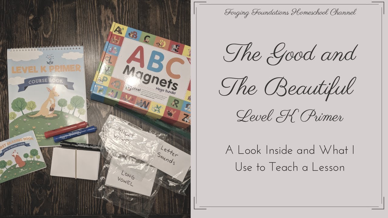 The Good and The Beautiful - Level K Primer Lesson Walkthrough