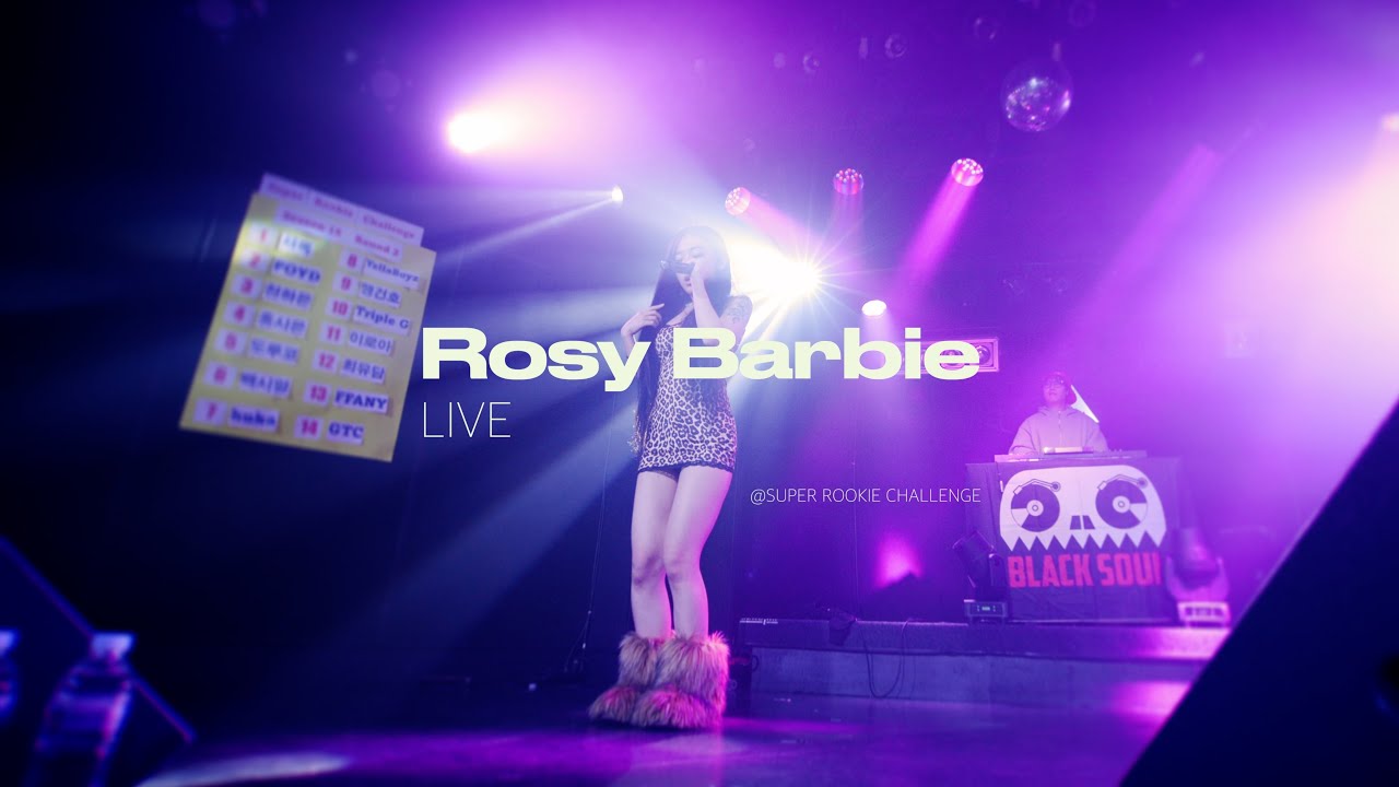 Rosy Barbie Live | Super Rookie Challenge Season 15, Round 2 Top 4