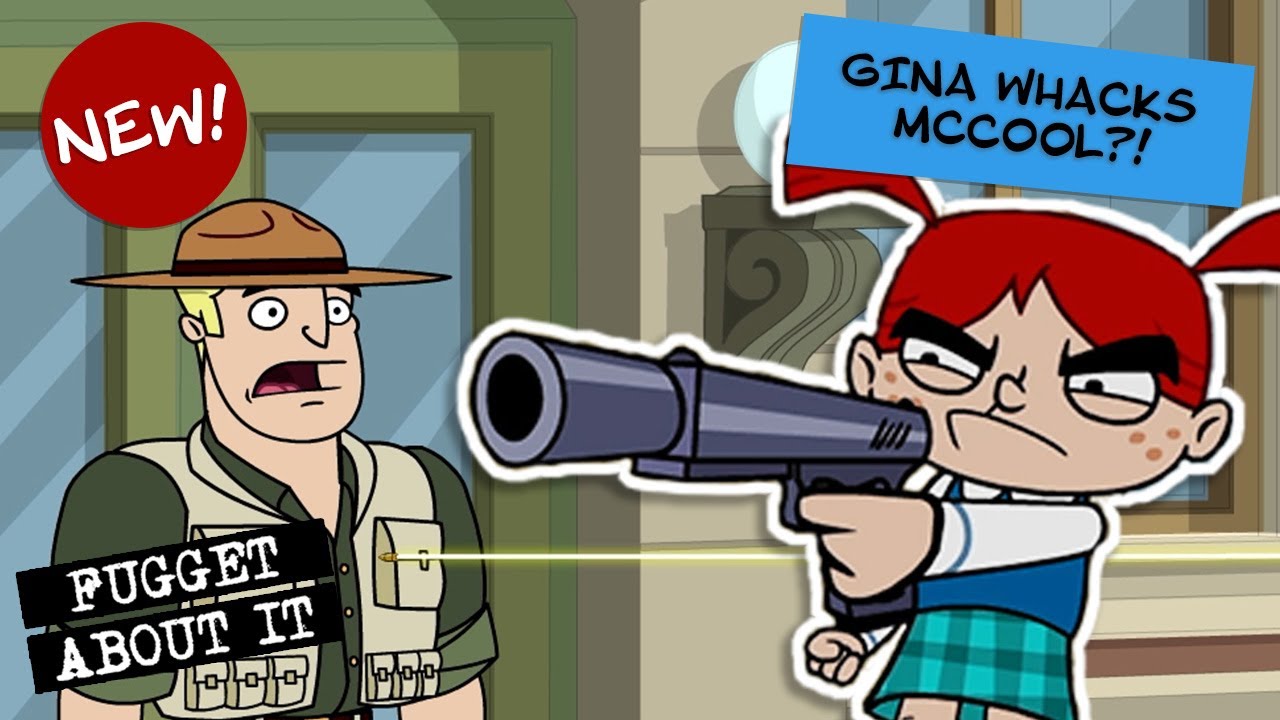 Gina Whacks McCool?! | NEW | Fugget About It