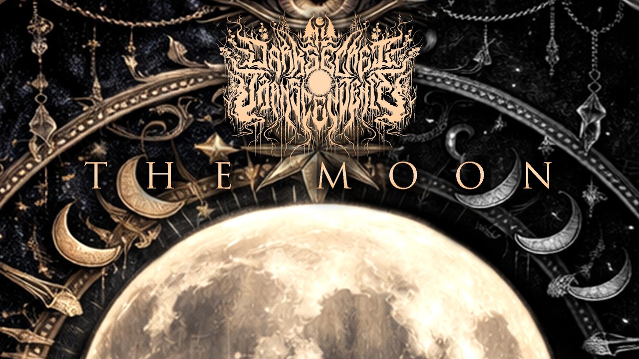 The Moon - My Dark Secret Transcendence [Official Lyrics VDO]