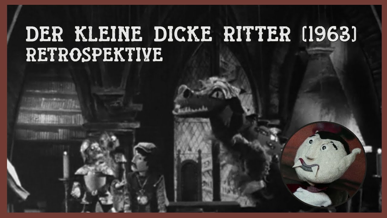 Augsburger Puppenkiste - Der kleine dicke Ritter (1963) oder Jetzt werden die Dohlen gegessen