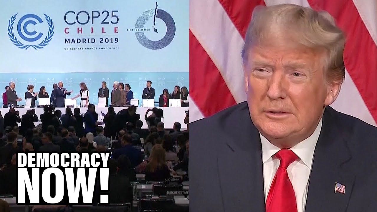 The U.S. Has Almost No Official Presence at COP25 But Is Still “Obstructing Any Progress”