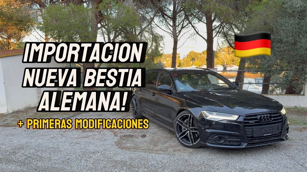 IMPORTAMOS COCHAZO DE ALEMANIA Y LE DAMOS UNOS RETOQUES!