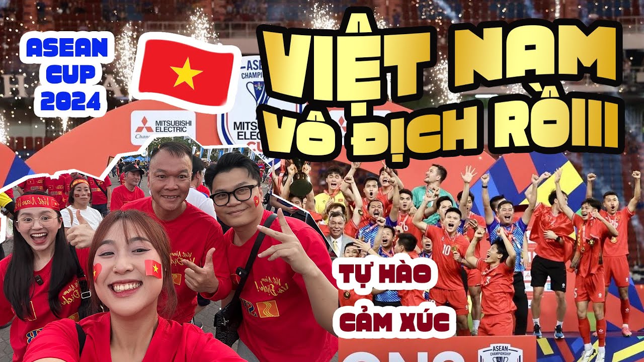 H&Agrave;NH TR&Igrave;NH ĐẦY CẢM X&Uacute;C TẠI CK2 ASEAN CUP 2024: VIỆT NAM V&Ocirc; ĐỊCH RỒI!!! 🇻🇳🤘🏻
