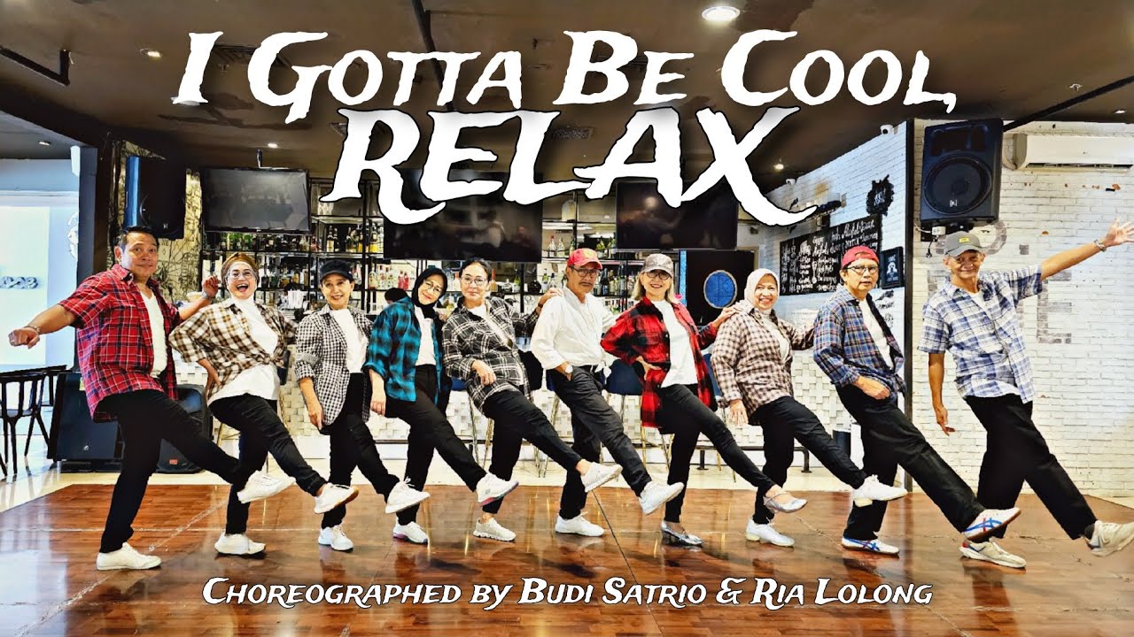 I Gotta Be Cool, Relax - Line Dance | Choreo: Budi Satrio (INA) & Ria Lolong (INA) by Gemilang77 LD