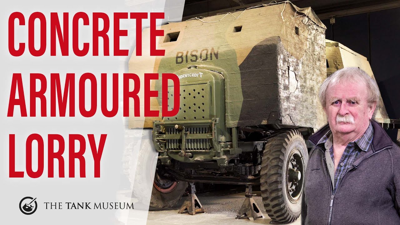Tank Chats #127 | Thornycroft Bison Concrete Armoured Lorry | The Tank Museum