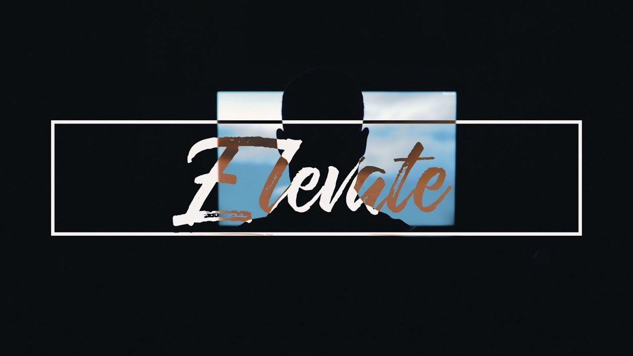 ELEVATE | (Taylor Cut Films)