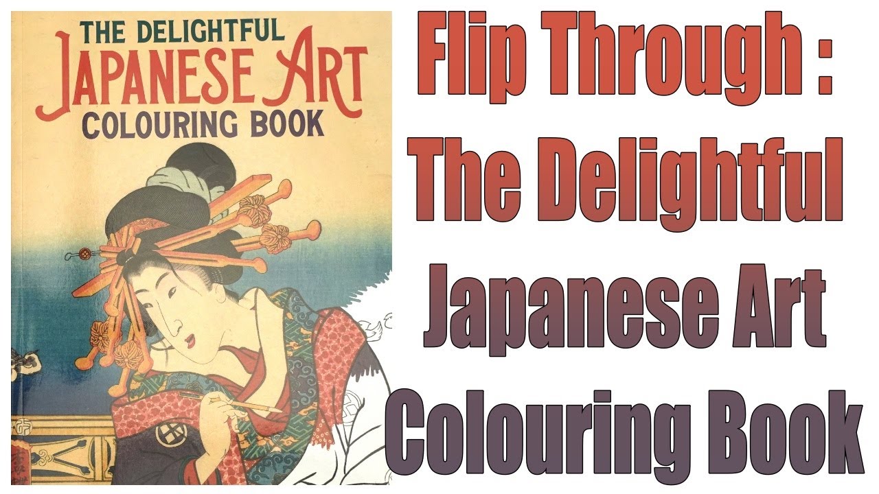 Flip Through : The Delightful Japanese Art Colouring Book