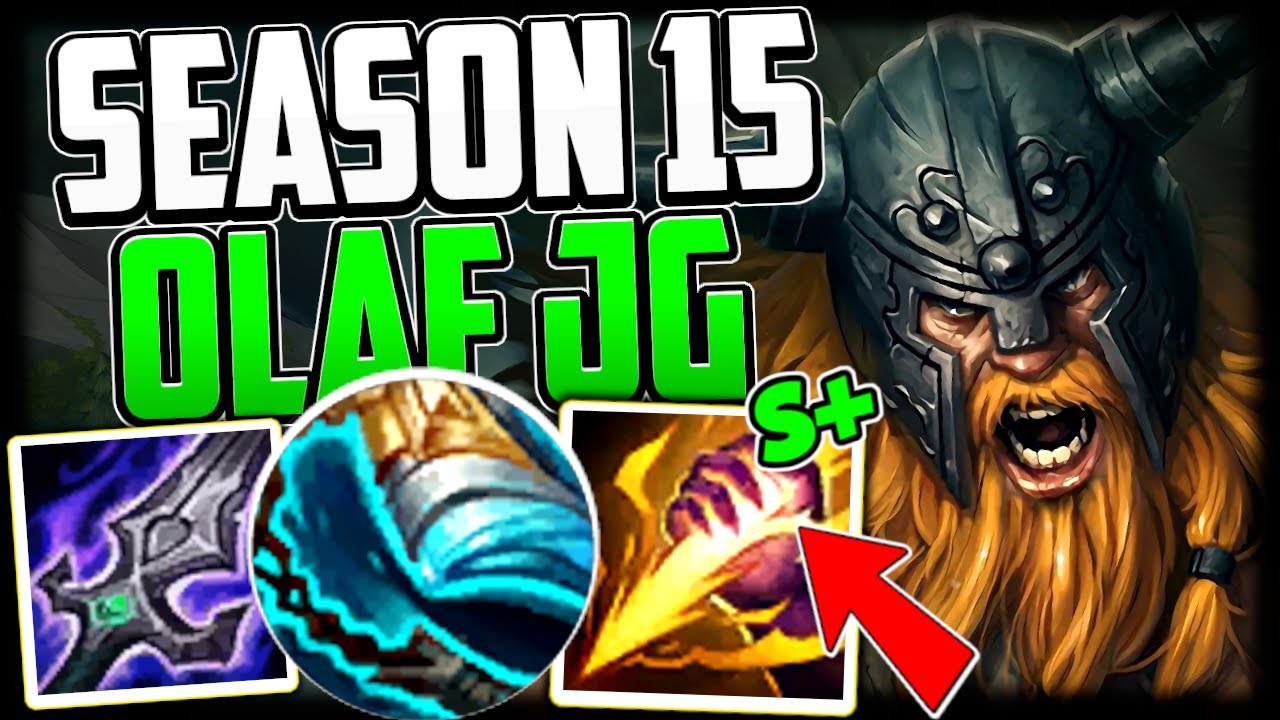ONLY OLAF JUNGLE CAN DO IT - How to Olaf Jungle & Carry Season 15 League of Legends