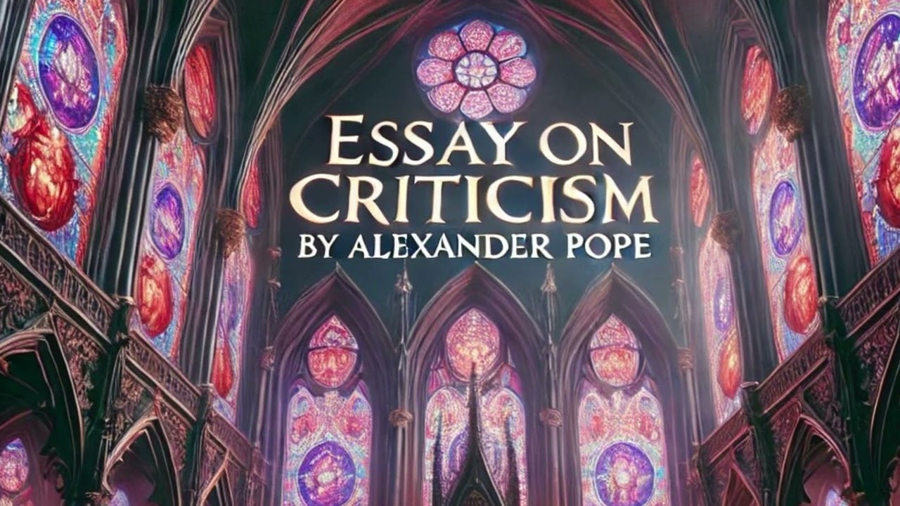 Essay on Criticism, Alexander Pope, Song