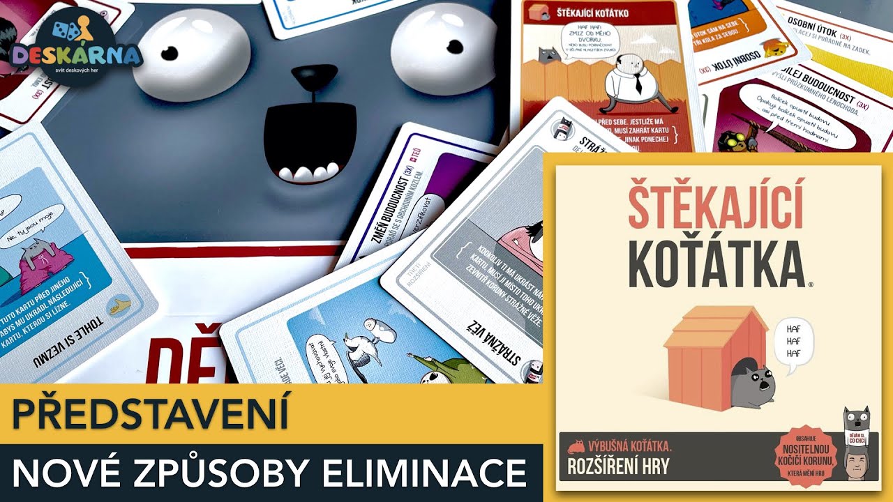 Štěkající koťátka [PŘEDSTAVENÍ] Třetí rozšíření naučilo výbušná koťátka štěkat