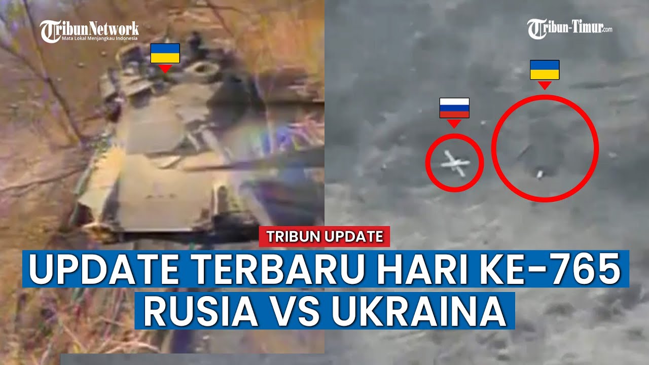 UPDATE HARI KE-765 Rusia vs Ukraina, Aksi Drone Rusia Hancurkan Sejumlah Kendaraan Militer Ukraina