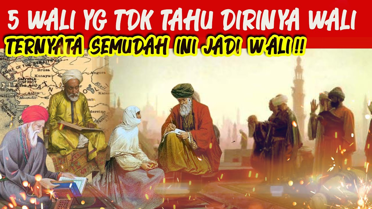 APAKAH ANDA SALAH SATUNYA? WALI YANG TIDAK TAHU JIKA DIRINYA SEORANG WALI ALLAH