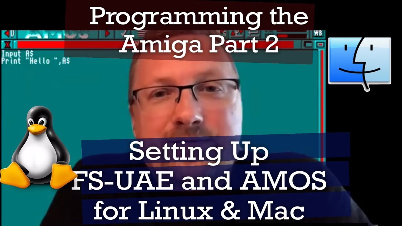 Amiga and AMOS on Mac or Linux with FS-UAE - Programming Amiga Part 2