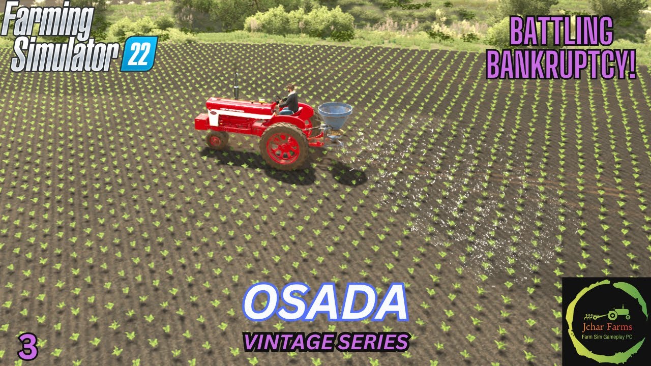FS22 OSADA E03 - BATTLING BANKRUPTCY! - VINTAGE SERIES - LET'S PLAY