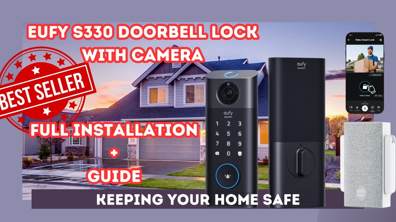 Eufy S330 Smart Lock Review & Installation Guide | 3-in-1 Camera, Doorbell & Keyless Entry!