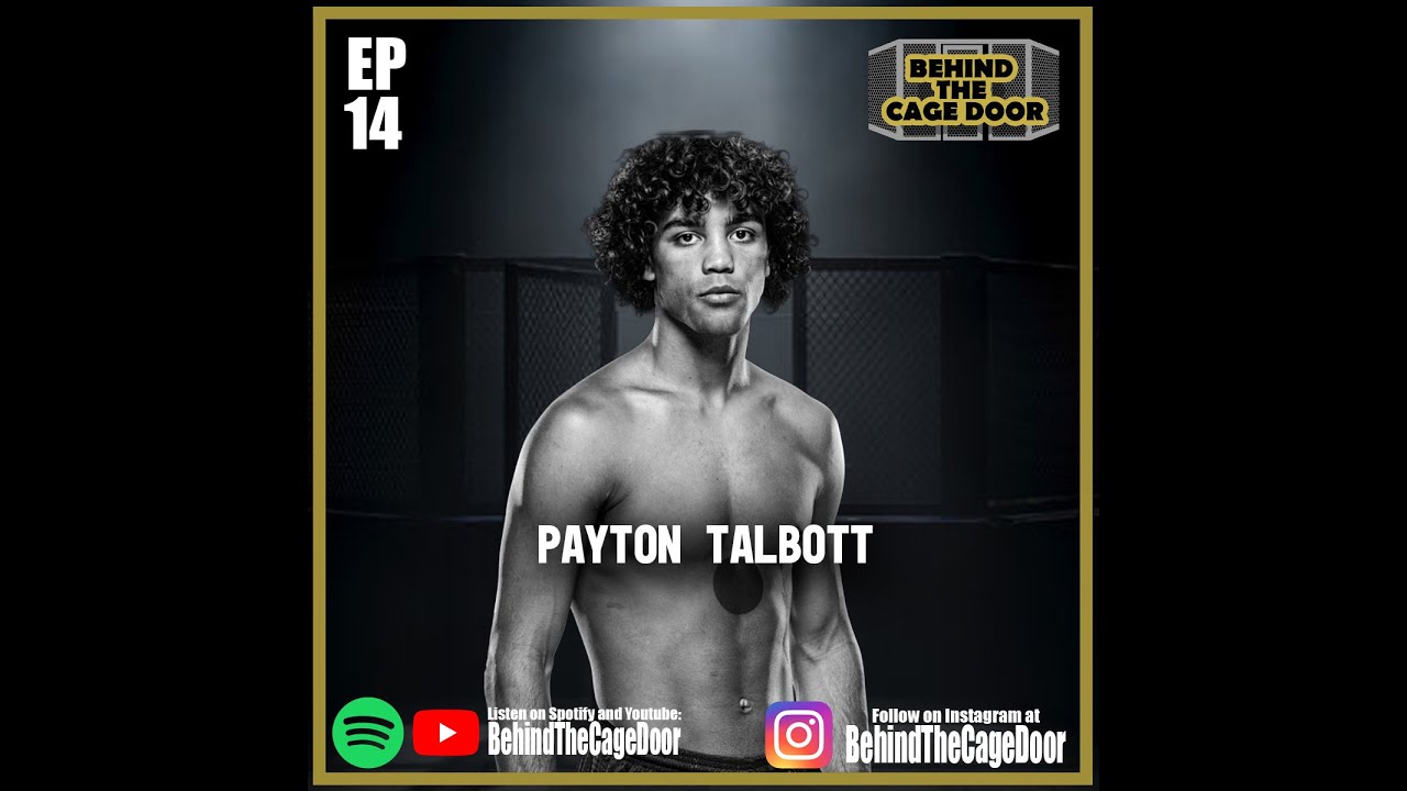 Behind the Cage Door: Episode 14 - Payton Talbott