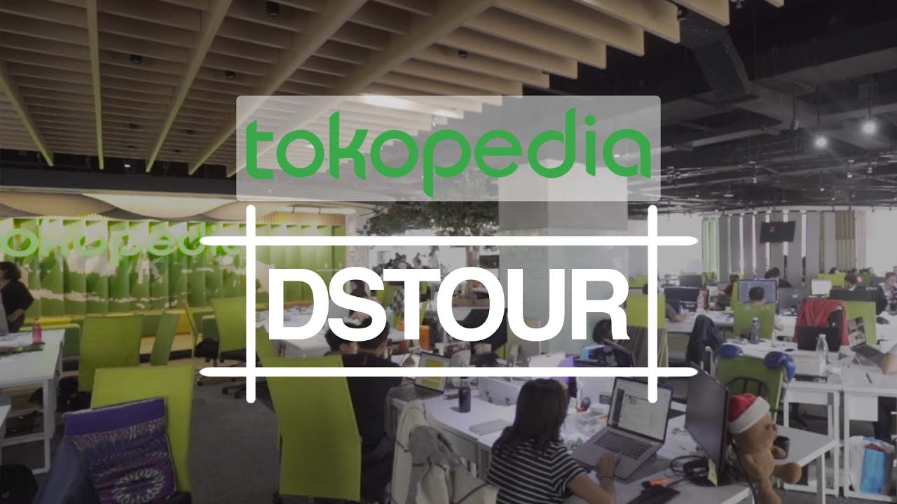 Mengunjungi Kantor Baru Tokopedia | Dstour #78