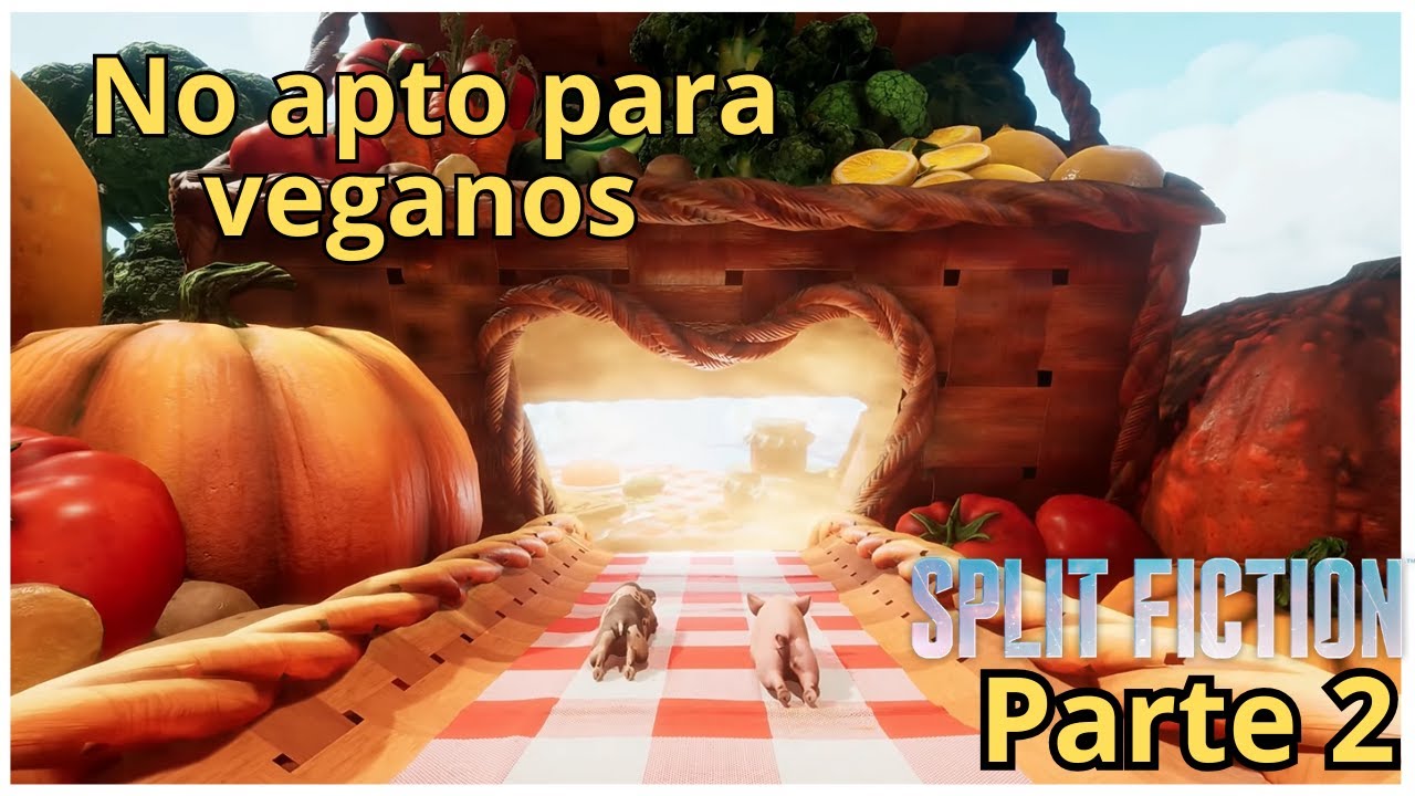Creo que este nivel no es apto para vegetarianos | Split Fiction Part 2 | #splitfiction