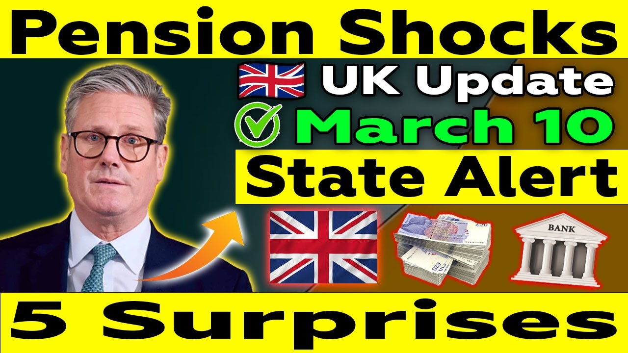 🚨 5 Major UK State Pension Changes Coming on 10 March 2026 &ndash; What You Must Know