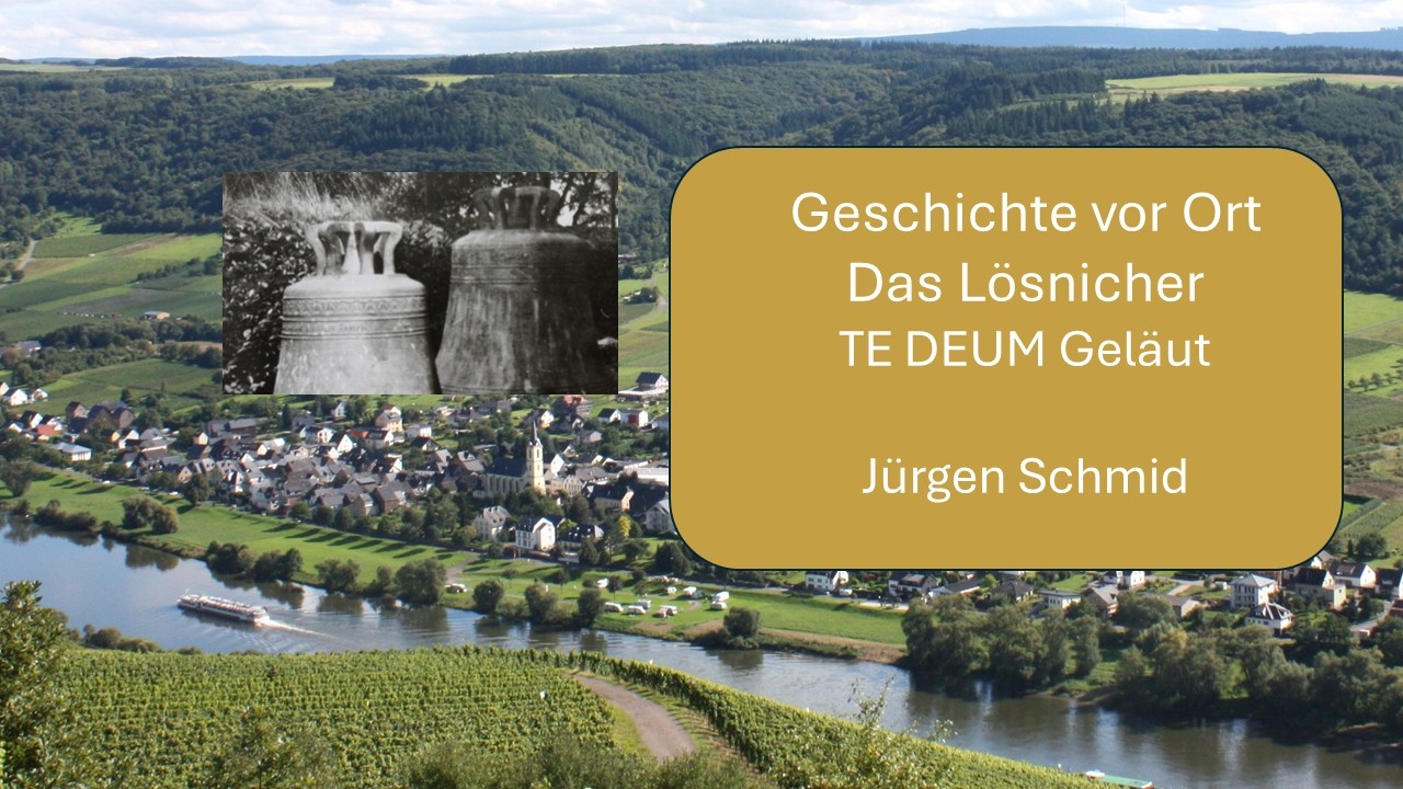Das Lösnicher TE DEUM Geläut