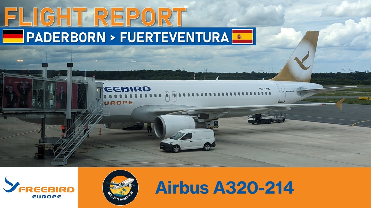 Freebird Europe: Hier startet der Urlaub im Flugzeug! ✈️ FLIGHT REPORT | Paderborn - Fuerteventura