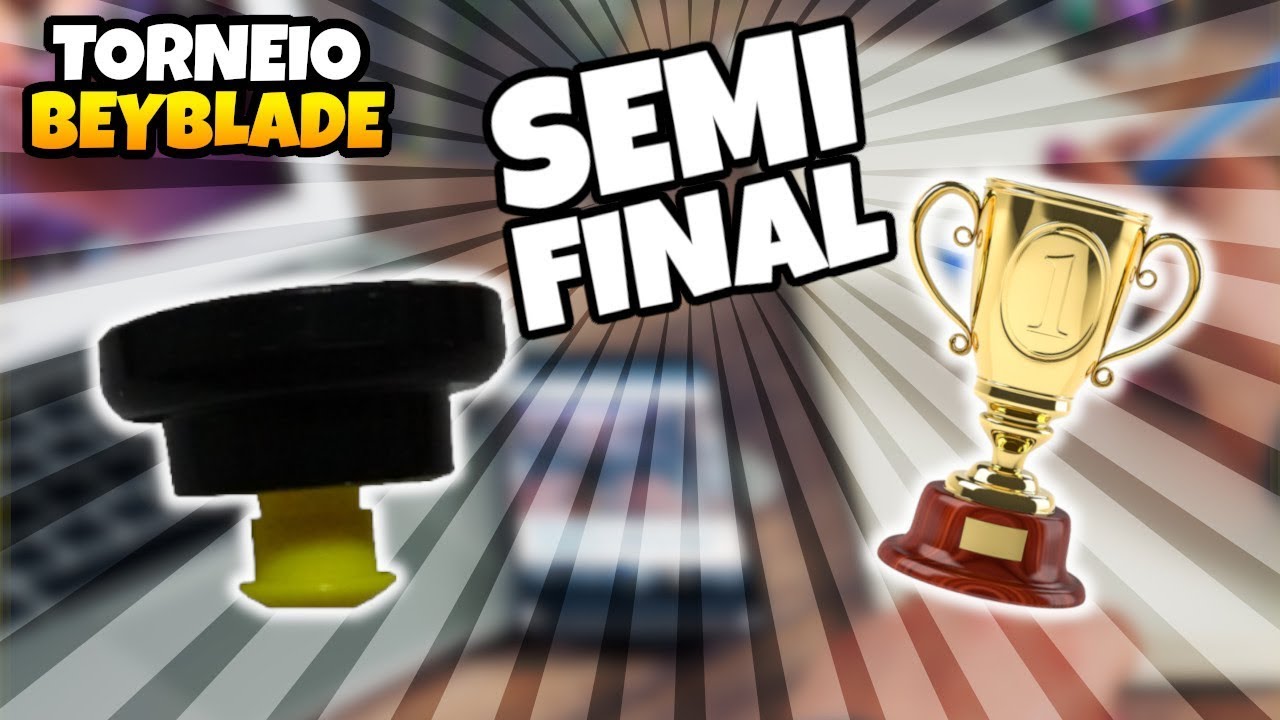 BATALHA BEYBLADE CASEIRA - TORNEIO - SEMI FINAL E DISPUTA PELO TERCEIRO LUGAR
