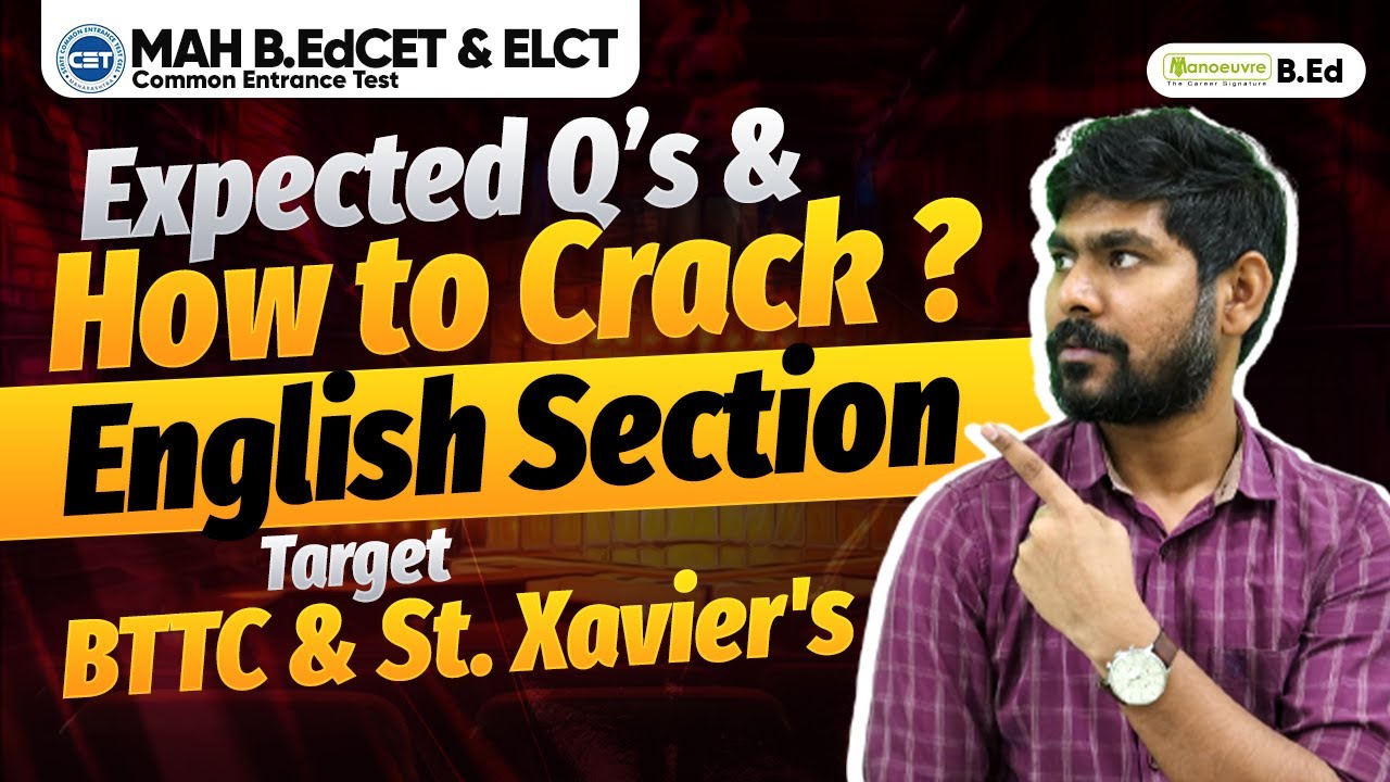 MAH B.EDCET & ELCT 2025: How To Crack English Section? Important Questions | Target BTTC & Others