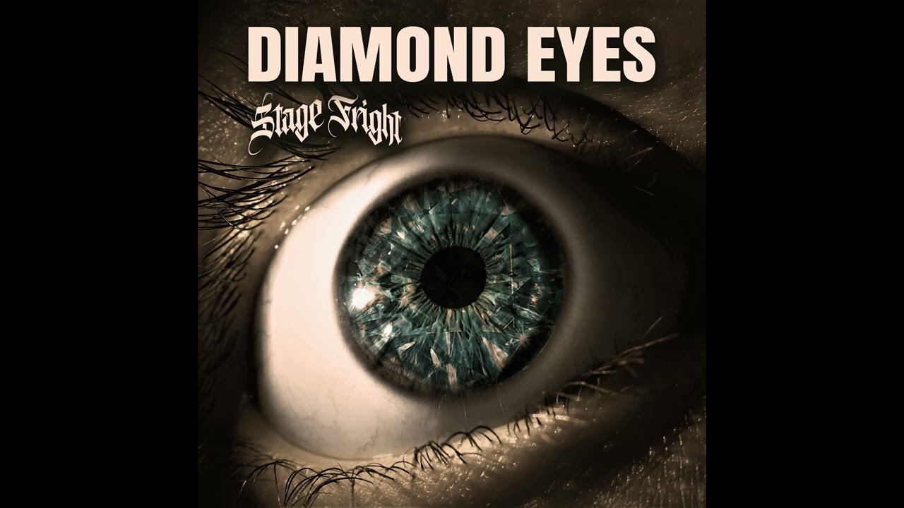 StageFright - Diamond Eyes (Official Audio)