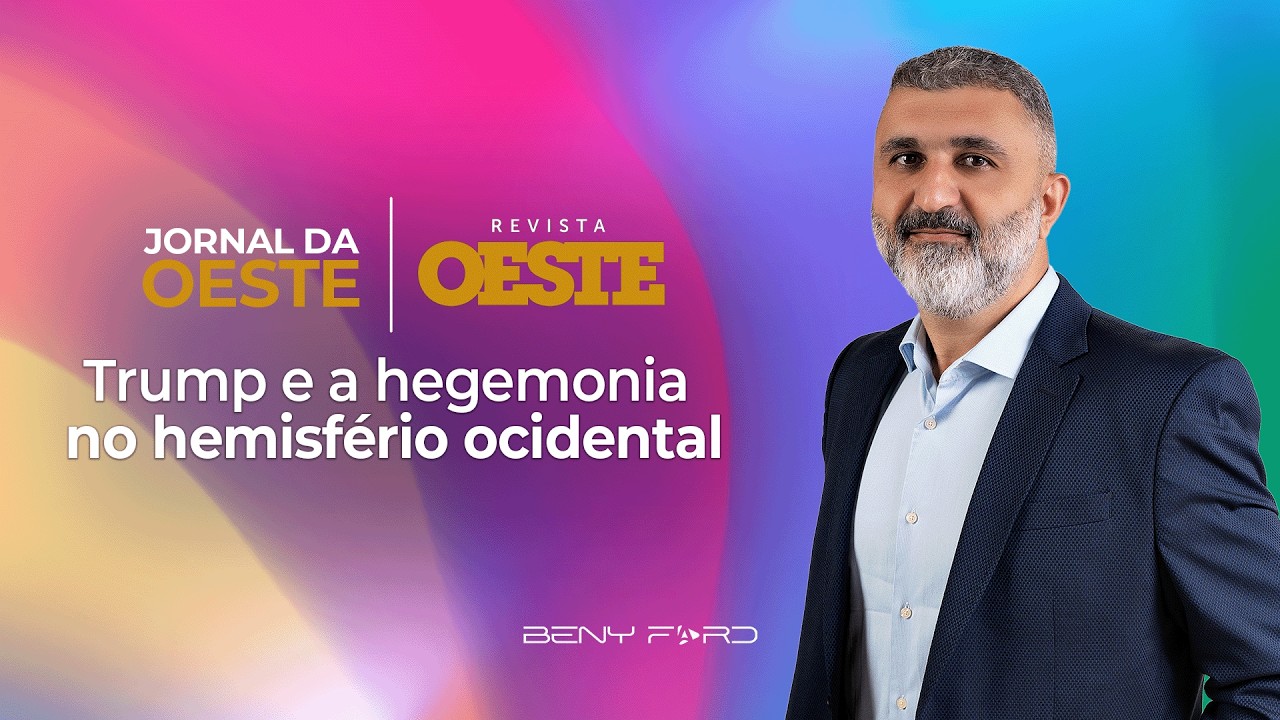 Trump e a retomada da hegemonia | OESTE