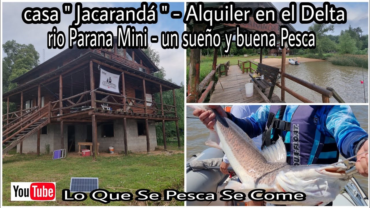 Pesca en el Parana Mini / Delta del Tigre / casa 