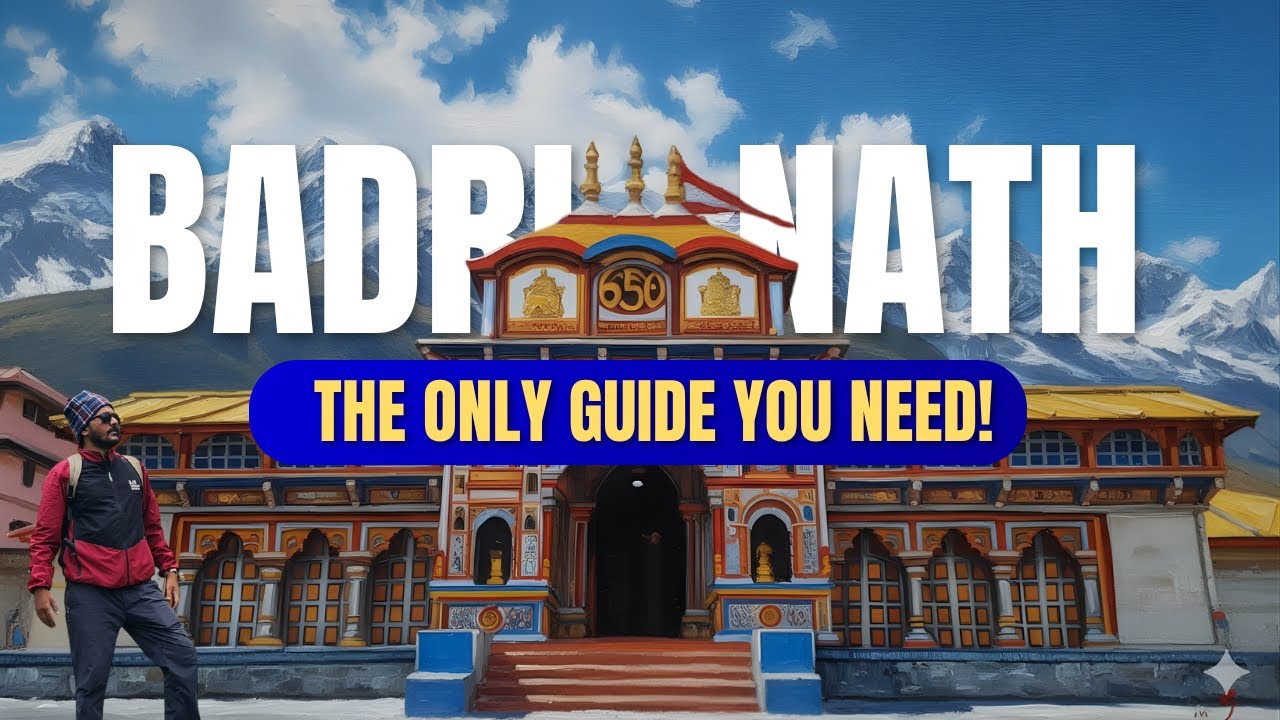 Badrinath ULTIMATE Travel Guide 2025 | Complete Itinerary, Hotel, Budget | Badrinath Travel 2025