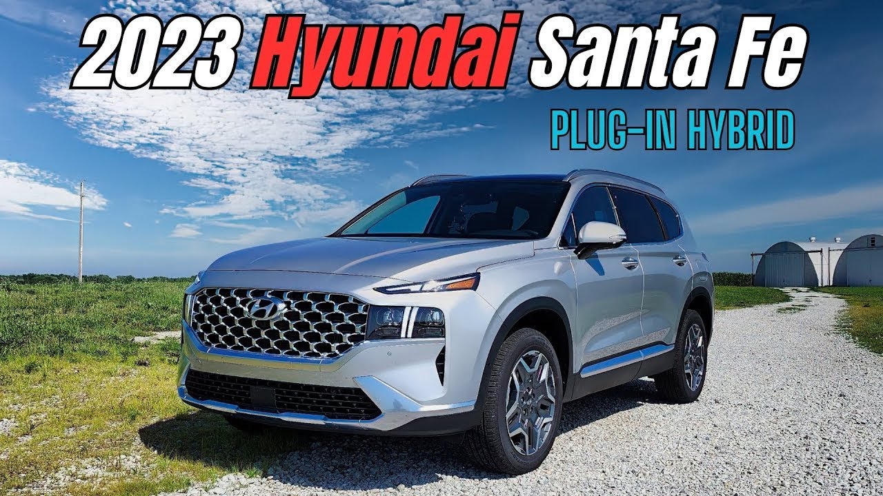 The Plug-in Hybrid Nobody Expected: 2023 Santa Fe PHEV Review