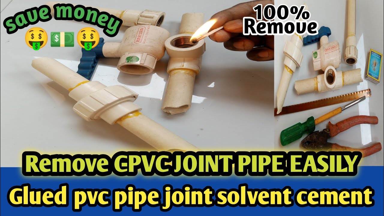 CPVC pipe joint solvent cement Remove Easily || best GENUINE Ways to Remove c-pvc pipe from fitting