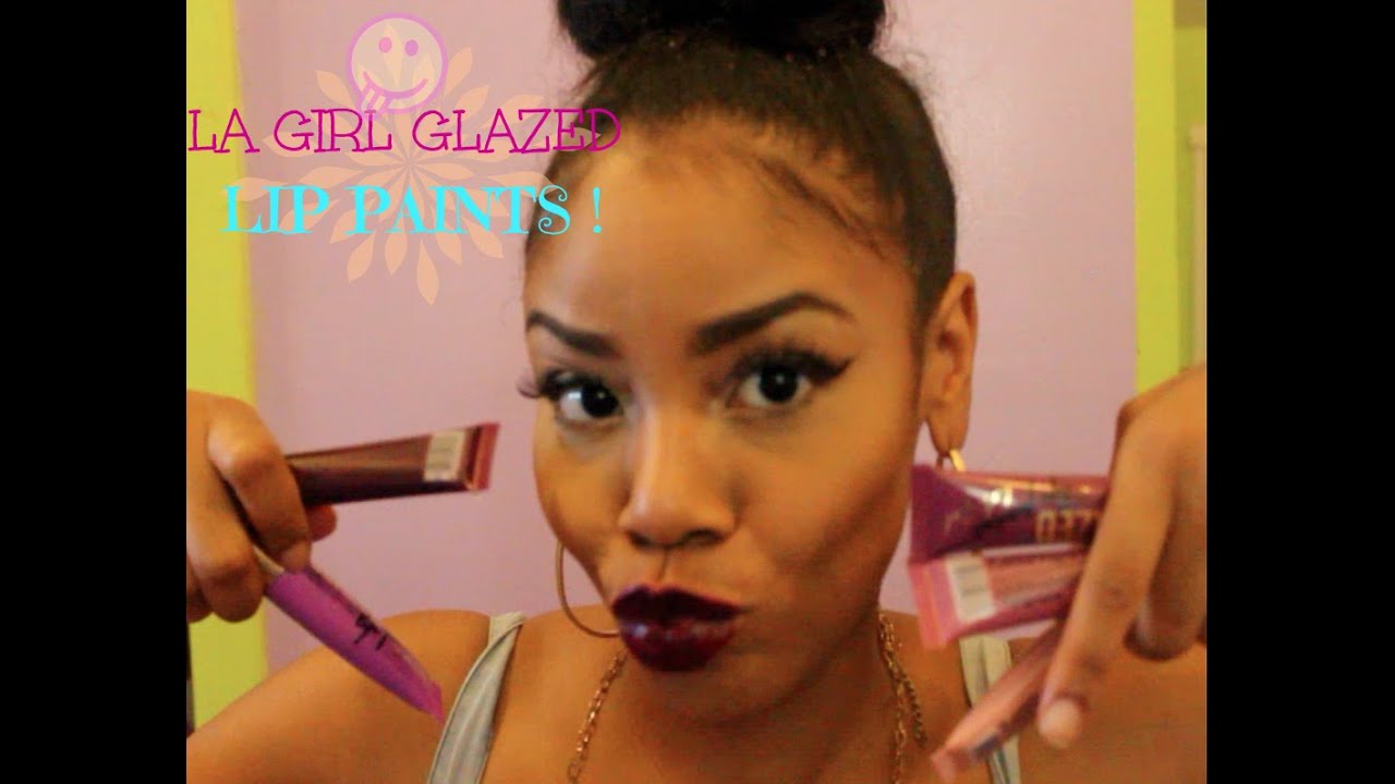 LA GIRL GLAZED LIP PAINT  Try on and Review