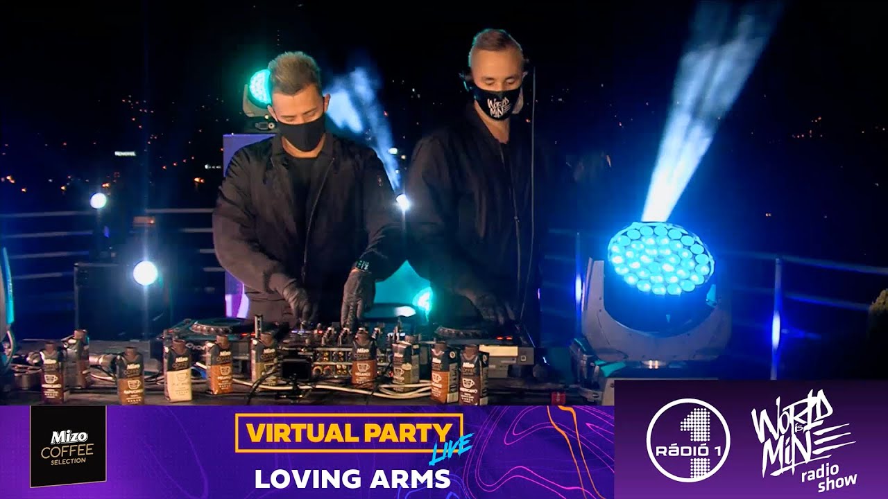 LOVING ARMS (live) - WORLD IS MINE RADIO SHOW - VIRTUAL PARTY [R&Aacute;DI&Oacute; 1 - 2020.05.01.]