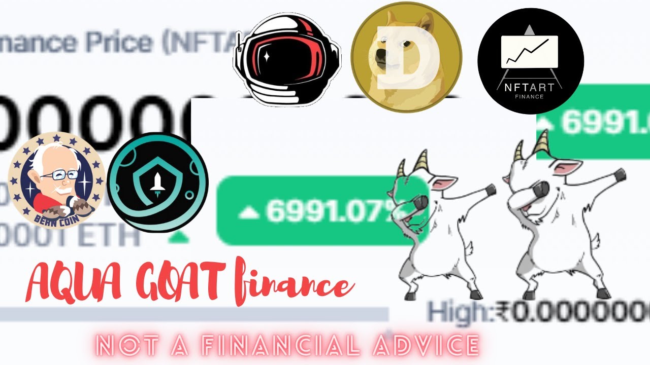 Aqua Goat Just Launched Gem next 100x | NFT art finance touches 100x