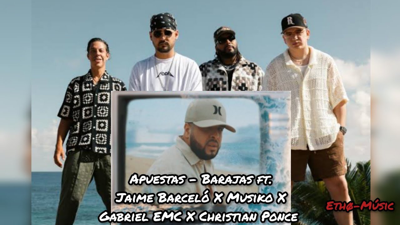 Apuestas - Barajas ft. Jaime Barceló x Musiko x Gabriel EMC x Christian Ponce (Video - Ethøggøxz)