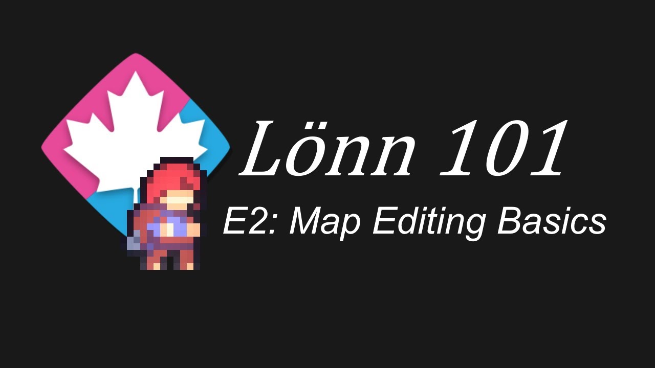 L&ouml;nn 101 - Map Editing Basics [Celeste Map Editor Tutorial]