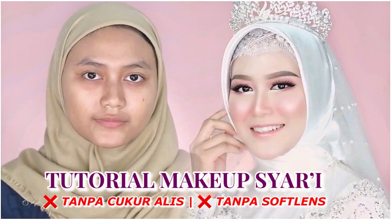 TUTORIAL MAKEUP SYAR'I | No Softlens, No Cukur Alis